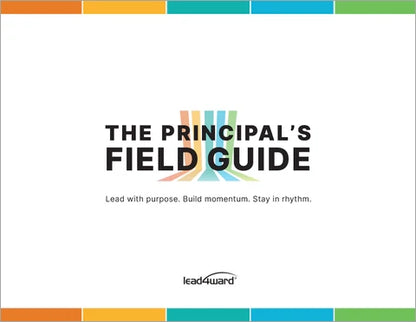 The Principal's Field Guide