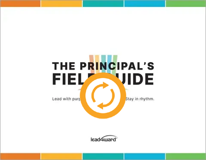 The Principal's Field Guide RENEWAL